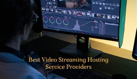 video streaming hosting services